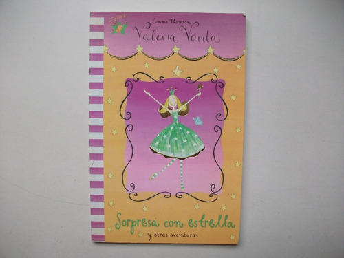 Sorpresa Con Estrella - Valeria Varita - Emma Thomson