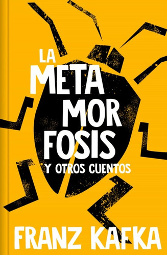 Metamorfosis (ed. En Tapa Dura), La - Franz Kafka