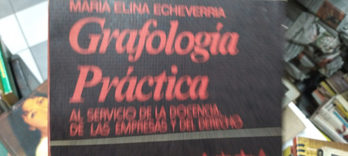 Grafologia Practica Maria Elina Echeverria