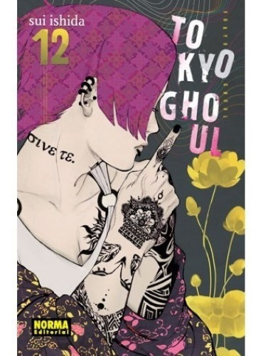 Tokyo Ghoul, De Sui Ishida. Serie Tokyo Ghoul, Vol. 12. Norma Editorial, Tapa Blanda, Edición 1 En Español, 2016