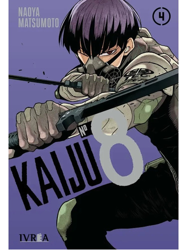 Kaiju N8: Kaiju N8, De Naoya Matsumoto. Serie Kaiju N8, Vol. 4. Editorial Ivrea, Tapa Blanda, Edición 2023 En Español, 2023