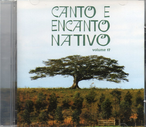 Cd Canto E Encanto Nativo Vol 17 - Joca - Monarcas - Walther