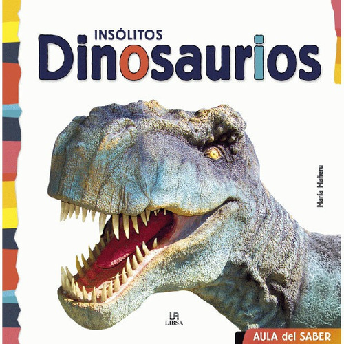 Insolitos Dinosaurios - Mundicrom