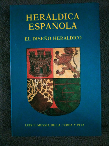 Libroheráldica Españolael Diseño Heráldico