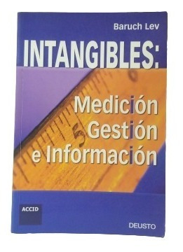 Intangibles: Medicion Gestion E Informacion Baruch Lev