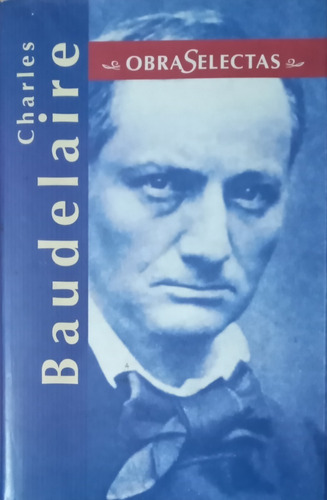 Obras Selectas  Charles Baudelaire 