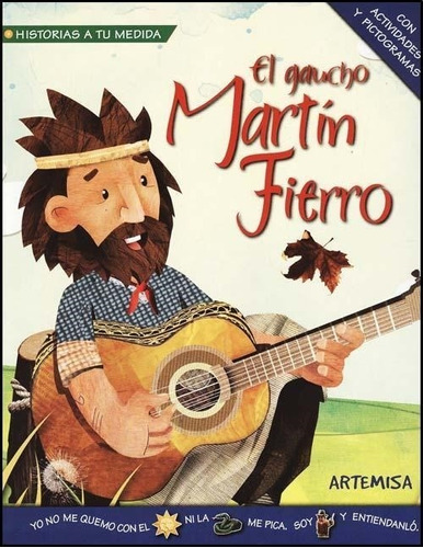 Gaucho Martin Fierro, El - Historias A Tu Medida-moreno, Alb