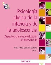 Libro Psicologã­a Clã­nica De La Infancia Y De La Adolesc...