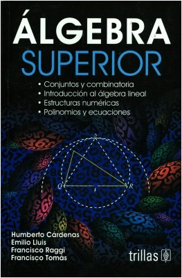 Libro Álgebra Superior Conjuntos Y Combinatoria ¡envío Grati