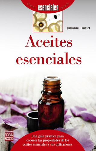 Aceites Esenciales, De Dufort, Julianne. Editorial Redbook En Español