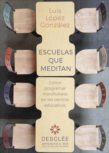 Escuelas Que Meditan - Lopez Gonzalez Luis