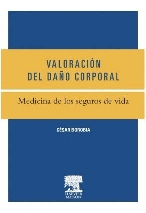 Borobia - Medicina De Los Seguros De Vida