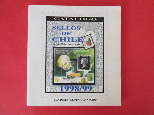 Antiguo Catalogo Estampillas Chilenas Año 1998 Muy Escaso