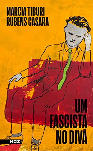 Libro Um Fascista No Diva De Tiburi Marcia Nos Editora