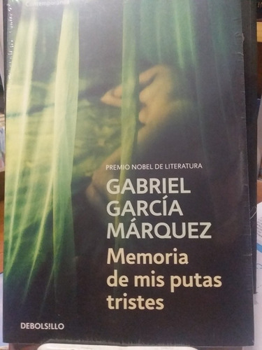 Memoria De Mis Putas Tristes Gabriel García Márquez 