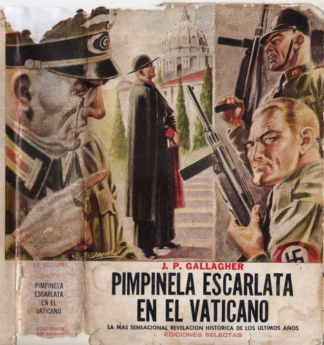 Pimpinela Escarlata En El Vaticano, J.p. Gallagher, 1968