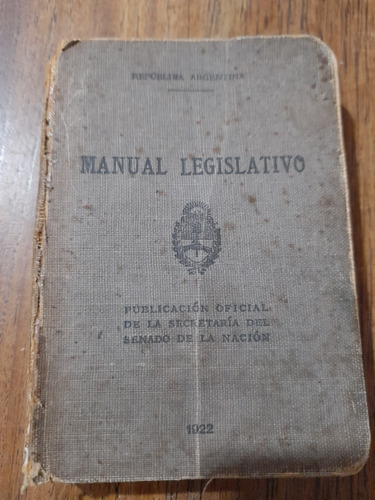 Manual Legislativo 1922 Secretaría Del Senado De Nación B1