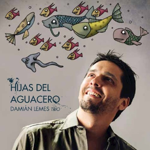 Hijas Del Aguacero - Lemes Damian (cd)