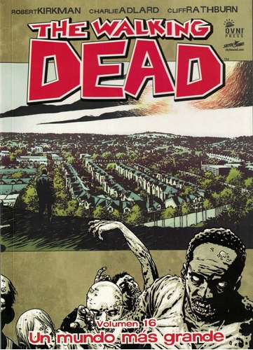 The Walking Dead Vol. 16 - Un Mundo Mas Grande