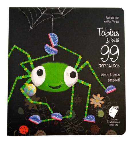Libro Tobías Y Sus 99 Hermanos Cuento Infantil