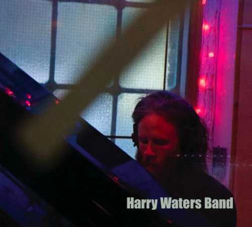 Harry Waters Band - Harry Waters Band - D