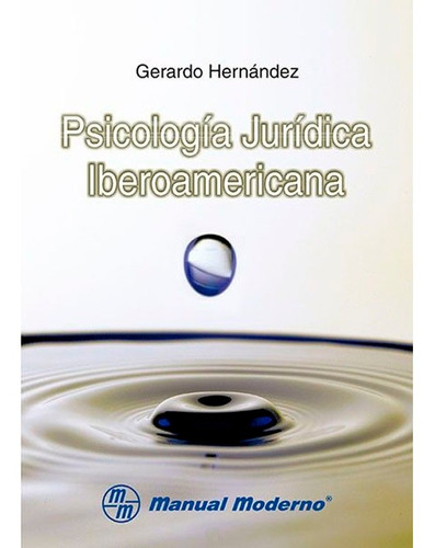 Psicologia Juridica Iberoamericana Hernandez