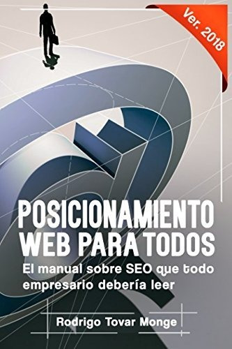 Libro : Posicionamiento Web Para Todos El Manual Sobre Seo.