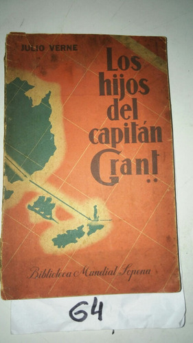 Los Hijos Del Capitan Grant - Julio Verne