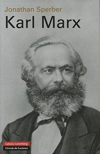 Karl Marx - Jonathan Sperber