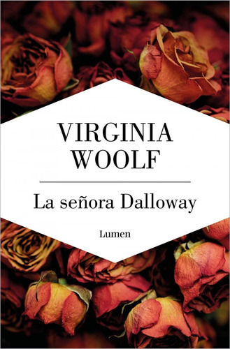 La Señora Dalloway - Virginia Woolf - Lumen