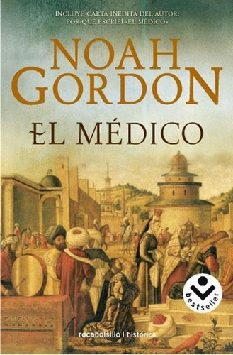 Libro: El Médico. Gordon, Noah. Debolsillo