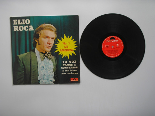  Elio Roca Tu Voz Vamos A Conversar Lp Vinilo Colombia 1973