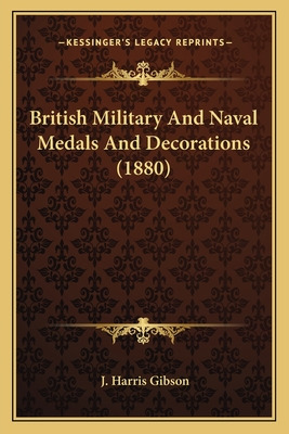 Libro British Military And Naval Medals And Decorations (...