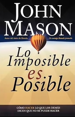 Libro Fisico Lo Imposible Es Posible Original