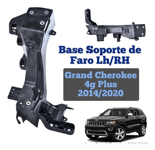 Base Guia Soporte De Faro Grand Cherokee 2014 2015 4g Plus