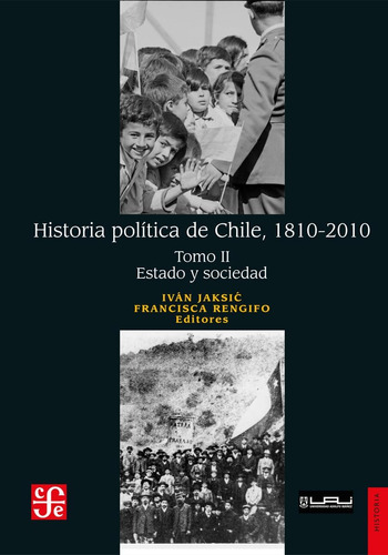 Libro: Historia Política De Chile, Tomo Ii: Estado Y Socieda