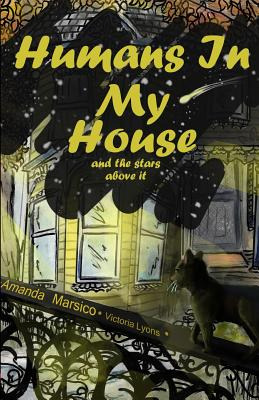 Libro Humans In My House: And The Stars Above It - Lyons,...
