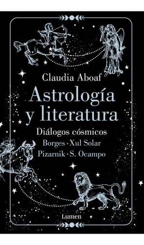 Astrología Y Literatura.c - Claudia Aboaf