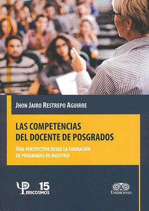 Libro Las Competencias Del Docente De Posgrados