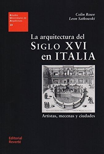 Arquitectura Del Siglo 16 En Italia, La