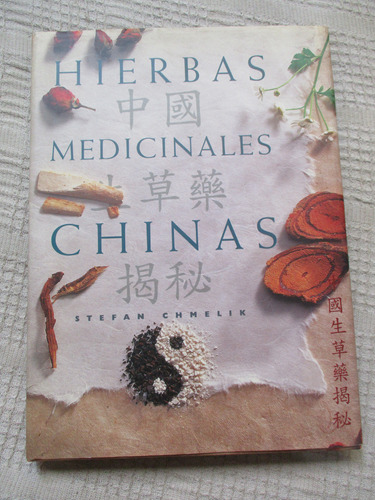 Stefan Chmelik - Hierbas Medicinales Chinas