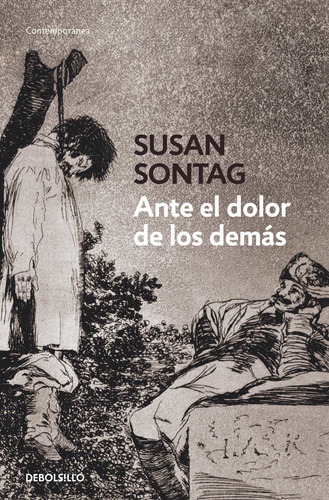 Ante El Dolor De Los Demas - Susan Sontag