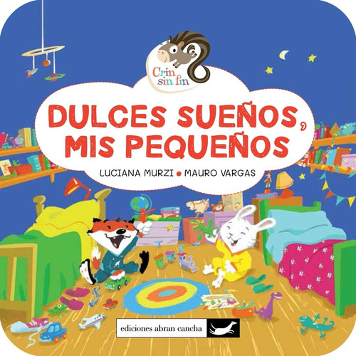 Dulces Sueños, Mis Pequeños - Luciana Murzi