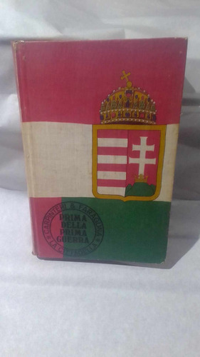 Libro Prima Della Prima Guerra Año 1968 Con  Postales 