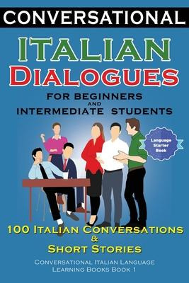 Libro Conversational Italian Dialogues For Beginners And ...