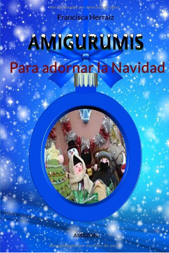 Libro: Amigurumis Adornar Navidad (spanish Edition)