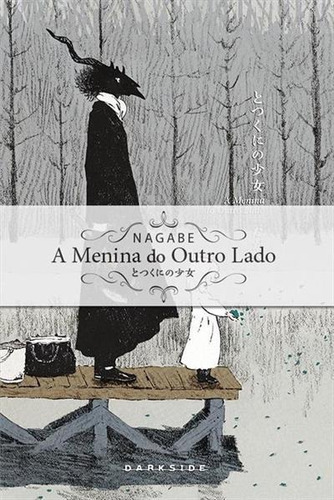 A Menina Do Outro Lado: Volume 2 - 1ªed.(2019), De Nagabe. Editora Darkside, Capa Dura, Edição 1 Em Português, 2019