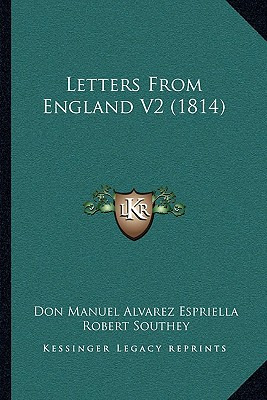 Libro Letters From England V2 (1814) - Espriella, Don Man...