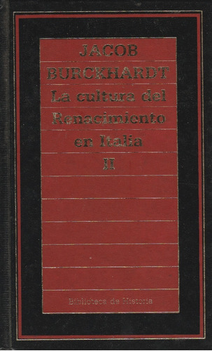 La Cultura Del Renacimiento  En Italia 1/2 Jacob Burckhardt 