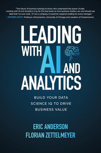 Libro: Liderar Con Inteligencia Artificial Y Análisis: Desar